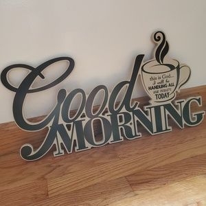 Good morning  coffee sign